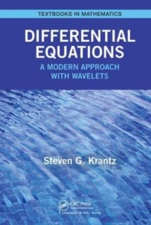 Differential Equations : A Modern Approach with Wavelets