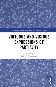 Virtuous and Vicious Expressions of Partiality