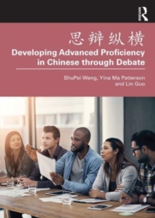 ???? Developing Advanced Proficiency in Chinese through Debate