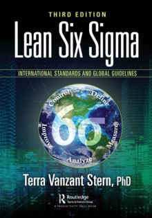 Lean Six Sigma : International Standards and Global Guidelines