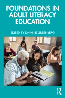 Foundations in Adult Literacy Education