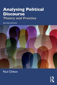 Analysing Political Discourse : Theory and Practice