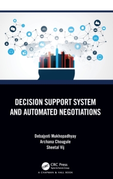 Decision Support System and Automated Negotiations