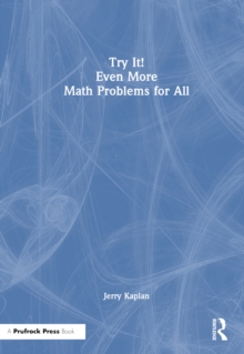 Try It! Even More Math Problems for All