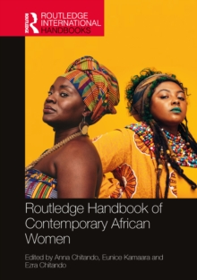 Routledge Handbook Of Contemporary African Women