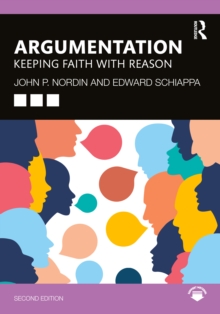 Argumentation : Keeping Faith with Reason