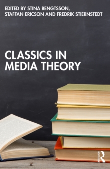 Classics in Media Theory