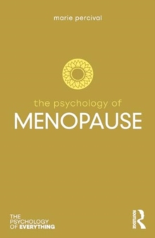 The Psychology Of Menopause