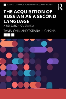 The Acquisition of Russian as a Second Language : A Research Overview