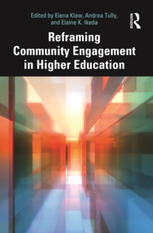 Reframing Community Engagement in Higher Education