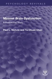 Minimal Brain Dysfunction : A Prospective Study