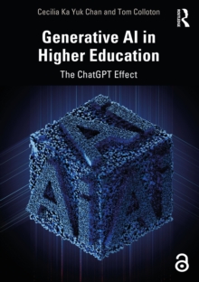 Generative AI in Higher Education : The ChatGPT Effect