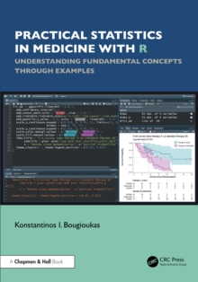 Practical Statistics in Medicine with R : Understanding Fundamental Concepts through Examples