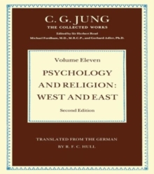 Psychology and Religion Volume 11 : West and East