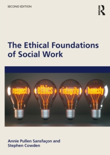 The Ethical Foundations of Social Work