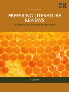 Preparing Literature Reviews : Qualitative and Quantitative Approaches