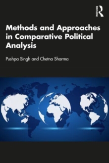 Methods and Approaches in Comparative Political Analysis