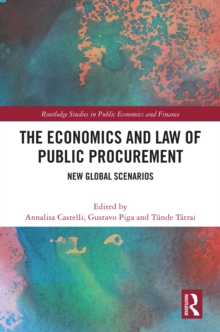 The Economics And Law Of Public Procurement : New Global Scenarios