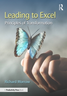Leading to Excel : Principles of Transformation