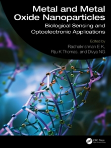Metal and Metal Oxide Nanoparticles : Biological Sensing and Optoelectronic Applications