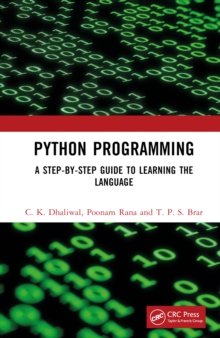 Python Programming : A Step-by-Step Guide to Learning the Language