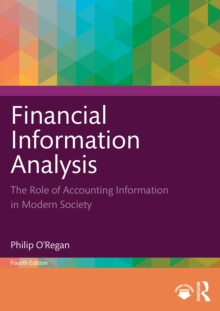 Financial Information Analysis : The Role of Accounting Information in Modern Society