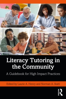 Literacy Tutoring in the Community : A Guidebook for High Impact Practices