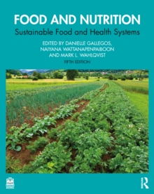 Food and Nutrition : Sustainable Food and Health Systems