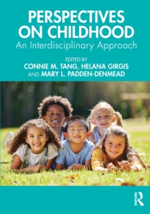 Perspectives on Childhood : An Interdisciplinary Approach