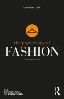 Taylor & Francis Ltd The Psychology Of Fashion