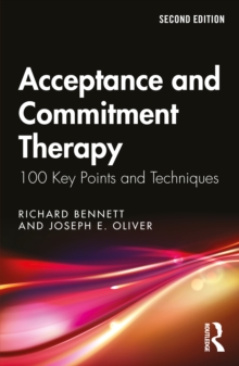Richard Bennett Unisex Multicolor Acceptance & Commitment Therapy: 100 Key Points & Techniques - Image 9
