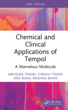 Chemical and Clinical Applications of Tempol : A Marvelous Molecule