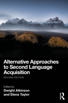 Alternative Approaches to Second Language Acquisition