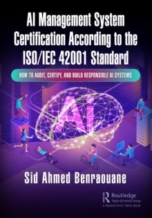 AI Management System Certification According to the ISO/IEC 42001 Standard : How to Audit, Certify, and Build Responsible AI Systems