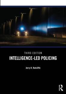 Taylor & Francis Ltd Intelligence-Led Policing