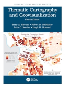 Thematic Cartography And Geovisualization : International Student Edition