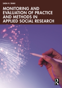 Monitoring and Evaluation of Practice and Methods in Applied Social Research