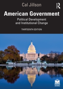 American Government : Political Development And Institutional Change