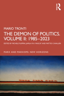 The Demon of Politics. Volume II: 19802023