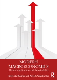 Modern Macroeconomics : Theory, Application, and Sustainability