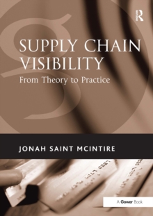 Supply Chain Visibility : From Theory to Practice