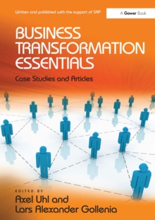 Business Transformation Essentials : Case Studies and Articles