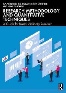 Research Methodology And Quantitative Techniques : A Guide For Interdisciplinary Research