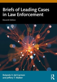 Briefs Of Leading Cases In Law Enforcement