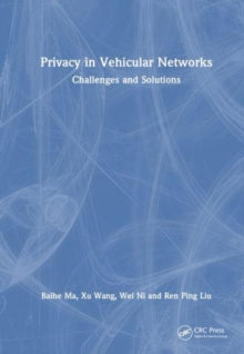 Privacy In Vehicular Networks : Challenges And Solutions