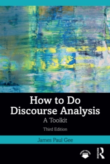 How to do Discourse Analysis : A Toolkit