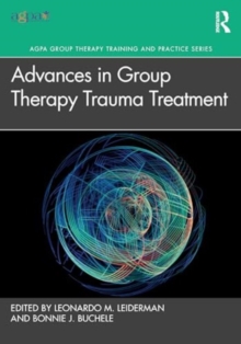 Advances In Group Therapy Trauma Treatment