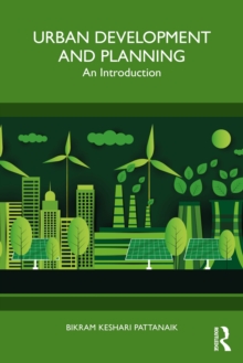 Urban Development and Planning : An Introduction