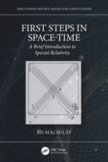 First Steps in Space-Time : A Brief Introduction to Special Relativity