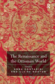 The Renaissance and the Ottoman World